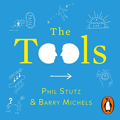 The Tools 洋書 Phil Stutz Barry Michels The Tools Audiobook by Phil Stutz, Barry Michels